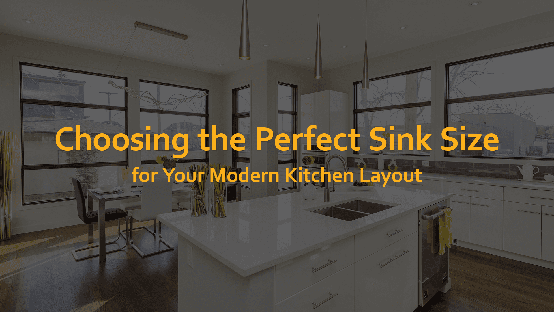 Choosing the Perfect Sink Size for Your Modern Kitchen Layout